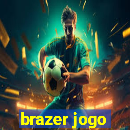 brazer jogo